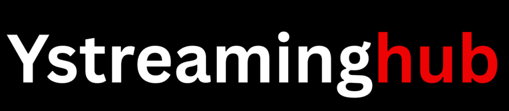 Ystreaminghub